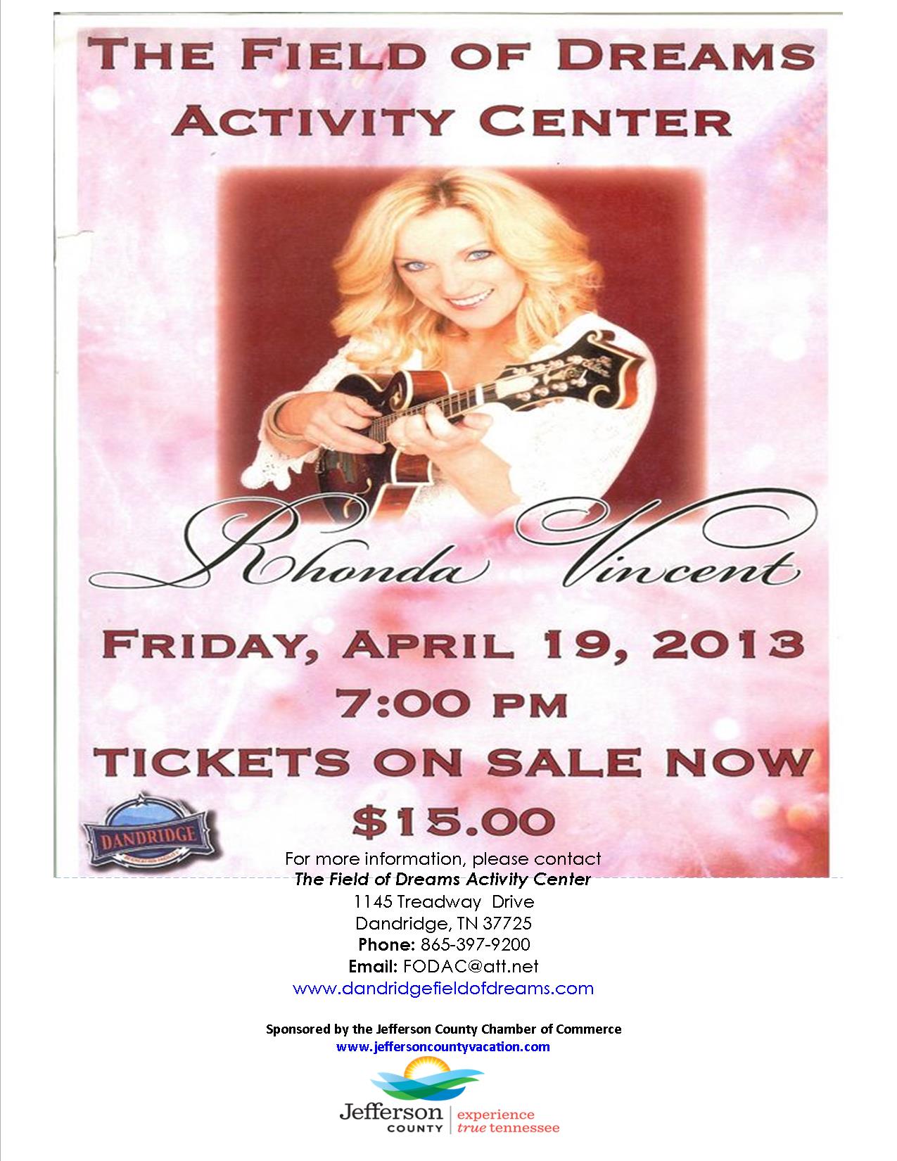 On Sale Now Rhonda Vincent tickets at The Field of Dreams Activity